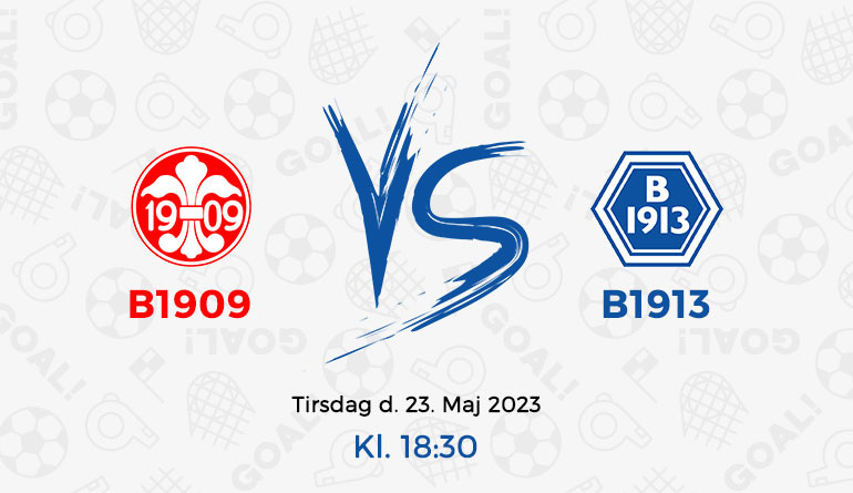 B1909 vs B1913 Pokalkamp